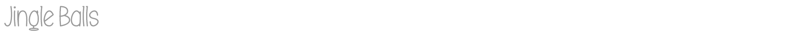 Jingle Balls font preview